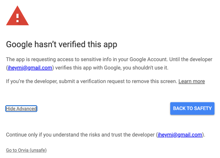 Google OAuth warning guide: Click Advanced (bottom-left) → Go to Orvia (unsafe)